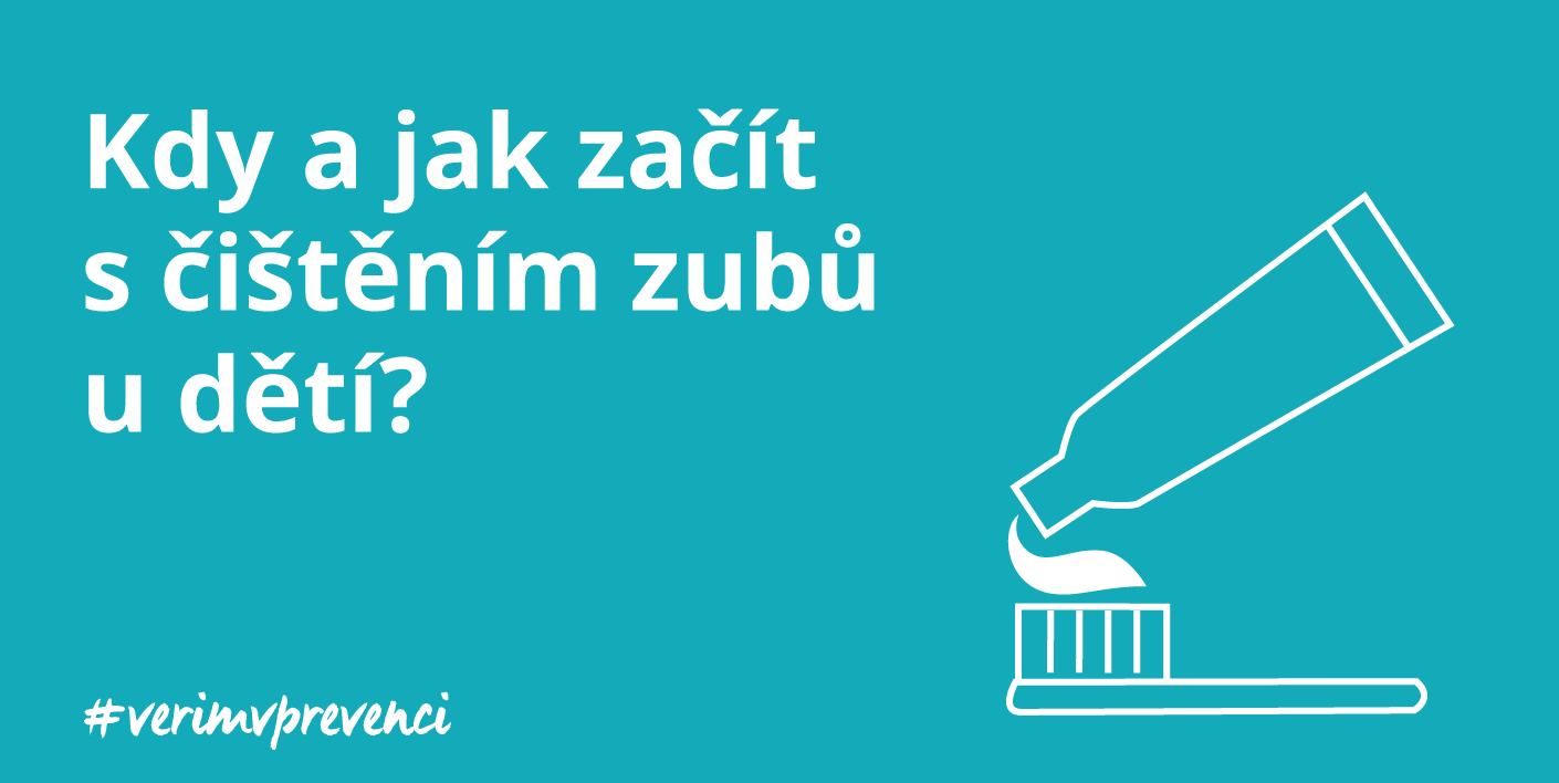 Kdy začít s čištěním zubů?